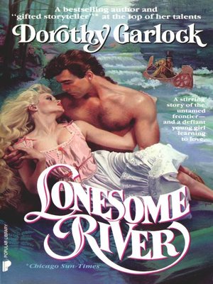 cover image of Lonesome River